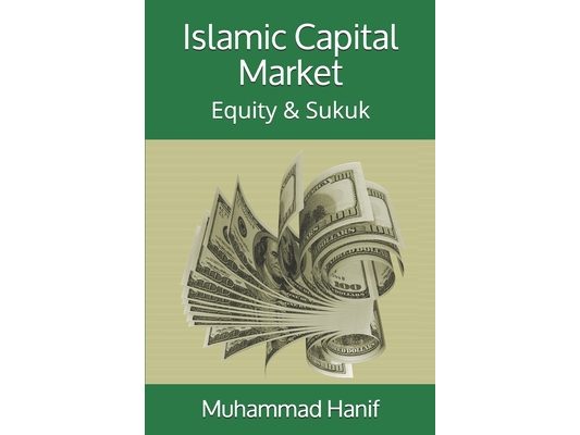 Islamic Capital Market: Equity & Sukuk