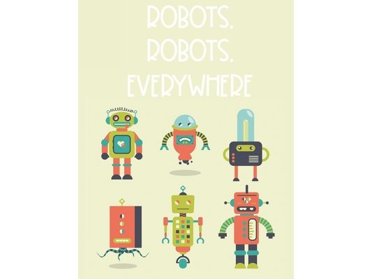 Robots, Robots, Everywhere: Coloring And Tracing Activity Book For Boys, Robot Illustrations And Designs To Color