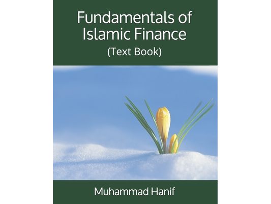 Fundamentals of Islamic Finance: (Text Book)