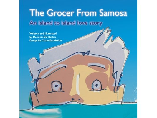 The Grocer from Samosa: An Island to Island Love Story