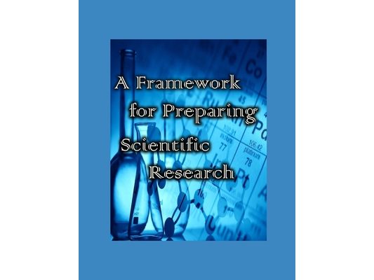 A Framework for Preparing Scientific Research