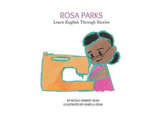 Rosa Parks: Learn English Through Stories