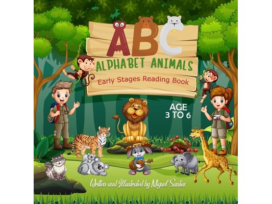 ABC Alphabet Animals: Early Stages Reading Book