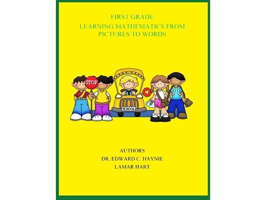 First Grade Learning Mathematics From Pictures To Words