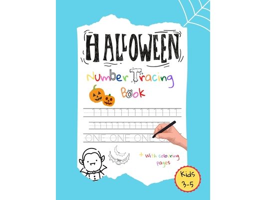 Halloween Number Tracing Book: Trace Numbers Practice Workbook for Kindergarten, Pre K and Children 3-5(Math Activity Book)