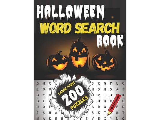 Halloween Word Search Book: Large Print Word Search Puzzles for Adults and Teens Make Great Halloween Gifts and Party Favors for Women, Men, Girls, Bo