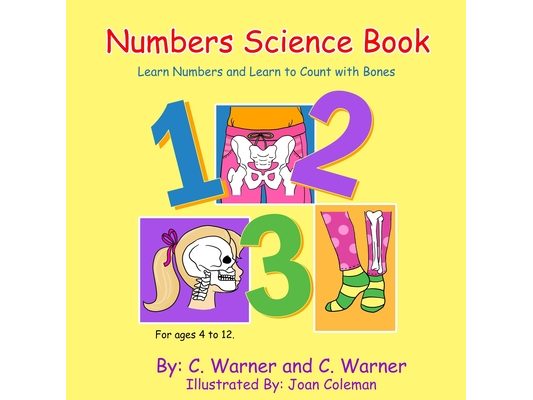 Numbers Science Book: Learn Numbers and Learn to Count with Bones
