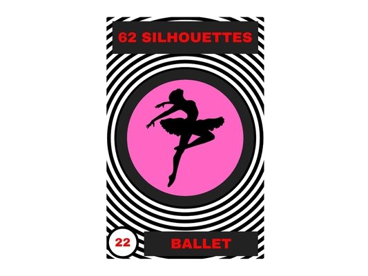 Ballet: 62 Silhouettes