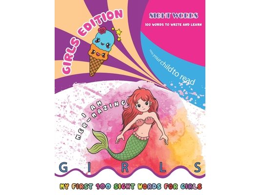 Learn to read: sight words and spelling workbook and phonics words for girls ages 5-7 - high frequency words for struggling readers
