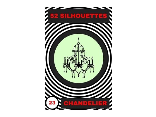 Chandelier: 52 Silhouettes