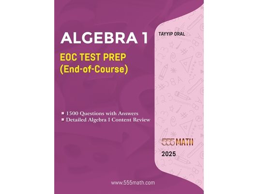 Algebra 1 Review and Workbook: 1155 ALGEBRA Questions with Answers