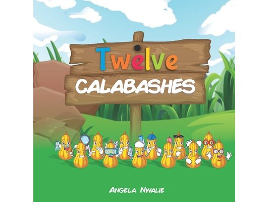 Twelve CALABASH