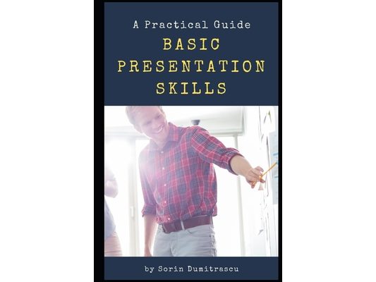 Basic Presentation Skills: A Practical Guide