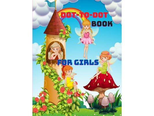 Dot to Dot Book for Girls: Connect the Dots Puzzles and color the shapes for Fun and Learning