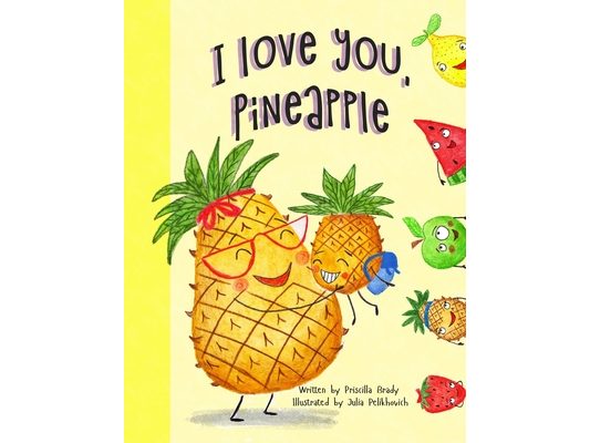 I Love You, Pineapple