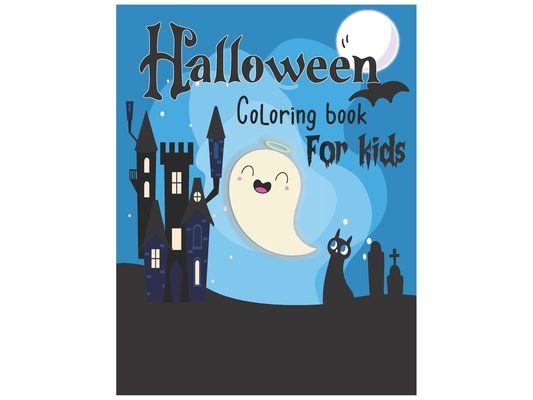Halloween Coloring Book For Kids: Coloring Book for Kids All Ages