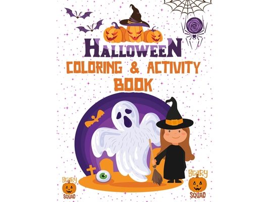 Halloween coloring book: Activity Book For Toddlers and Kids Fun Children Workbooks girls and boys