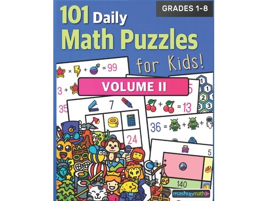 101 Daily Math Puzzles for Kids! Volume 2: For Students in Grades 1-8
