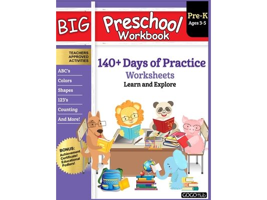 Big Preschool Workbook: Ages 3 - 5, 140+ Days of PreK Learning Materials, Fun Homeschool Curriculum Activities Help Pre K Kids Prep With Letter Tracin