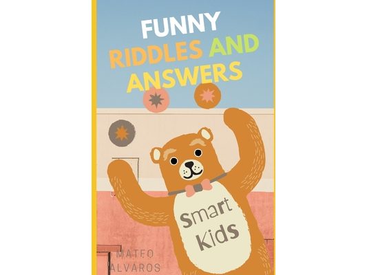 funny riddles and answers smart kids: Halloween Funy Riddles for clever Kids Awesome Riddles and Trick Questions For smart Kids Challenging Brain Teas