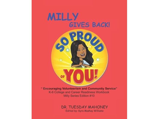 Milly Gives Back: Encouraging Volunteerism and Community Service