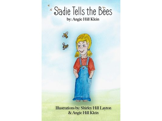 Sadie Tells the Bees