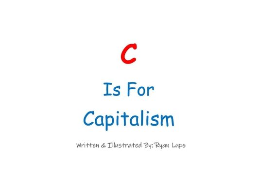 C is for Capitalism