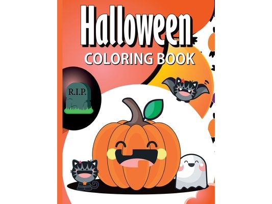 Halloween Coloring Book: Coloring Book For Kids