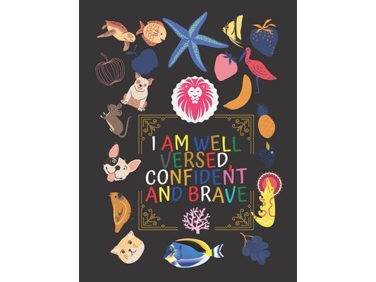 I Am well versed, confident and brave: coloring book for boys