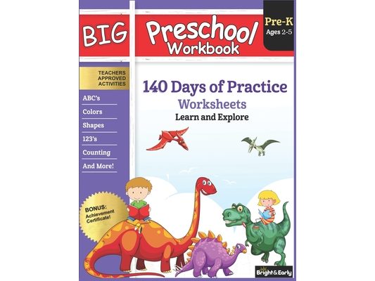 Big Preschool Workbook: Ages 2-5, 140+ Worksheets of PreK Learning Activities, Fun Homeschool Curriculum, Help Pre K Kids Math, Counting, Alphabet, Co