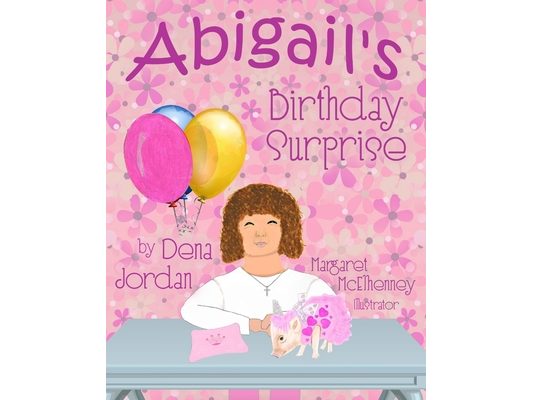 Abigail's Birthday Surprise