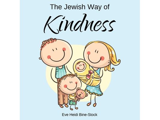 The Jewish Way of Kindness