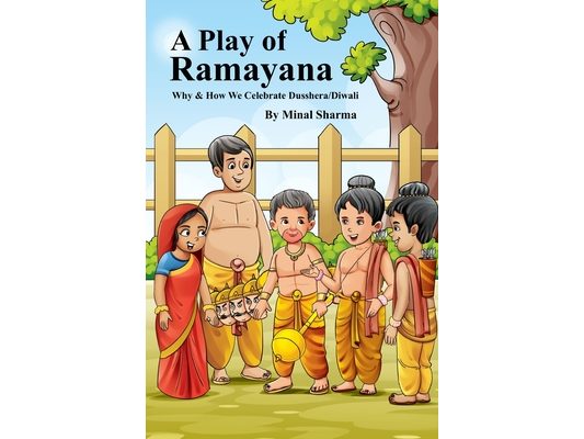 A Play of Ramayana: Why and How We Celebrate Diwali