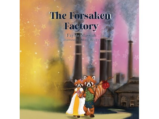 The Forsaken Factory
