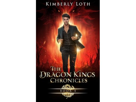 The Dragon Kings Chronicles: Book 4
