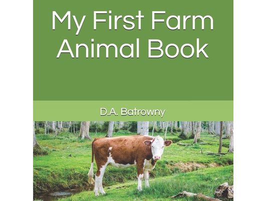 My First Farm Animal Book