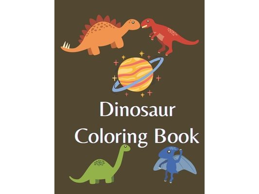 Dinosaur Coloring Book: Great Gift for Boys & Girls, kids 3-8