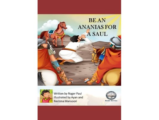 Be An Ananias for a Saul