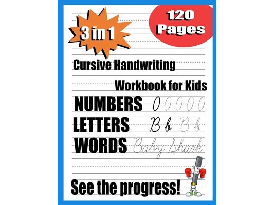 cursive handwriting workbook for kids: 3 in 1 Writing Practice Book to Master Letters, beginning cursive handwriting workbook, the complete cursive ha