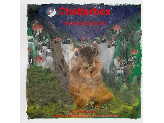 Chatterbox-The Nutty Squirrel