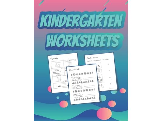 Kindergarten Worksheets: Preparing for Kindergarten Worksheets