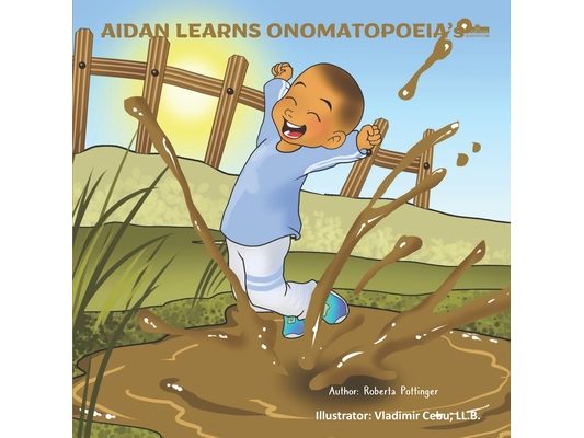 AIDAN LEARNS ONOMATOPOEIA's!