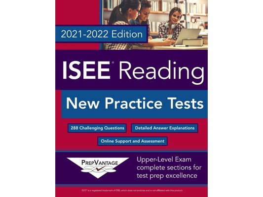 ISEE Reading: New Practice Tests, 2021-2022 Edition