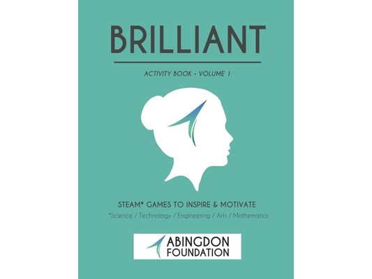 Brilliant Activity Book Volume 1: STEAM Games to Inspire & Motivate