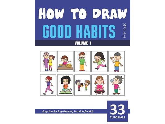How to Draw Good Habits for Kids - Vol 1