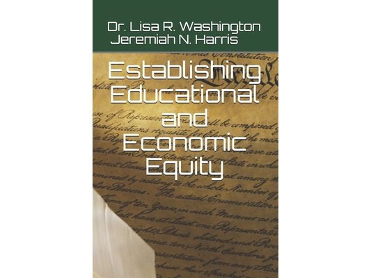 Establishing Educational and Economic Equity