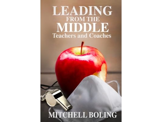 Leading From the Middle: Teachers and Coaches