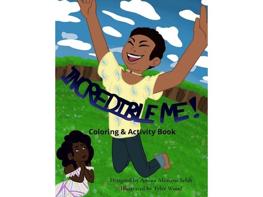 Incredible Me! Coloring & Activity Book