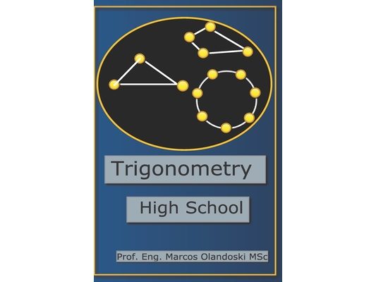 Trigonometry: High School
