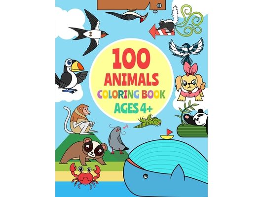 100 animals coloring book for kids ages 4-8 A to Z: 8.5 x 11 inches, 204 pages(1 picture per sheet), Glossy cover